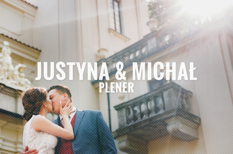 Plener / Justyna & Michał